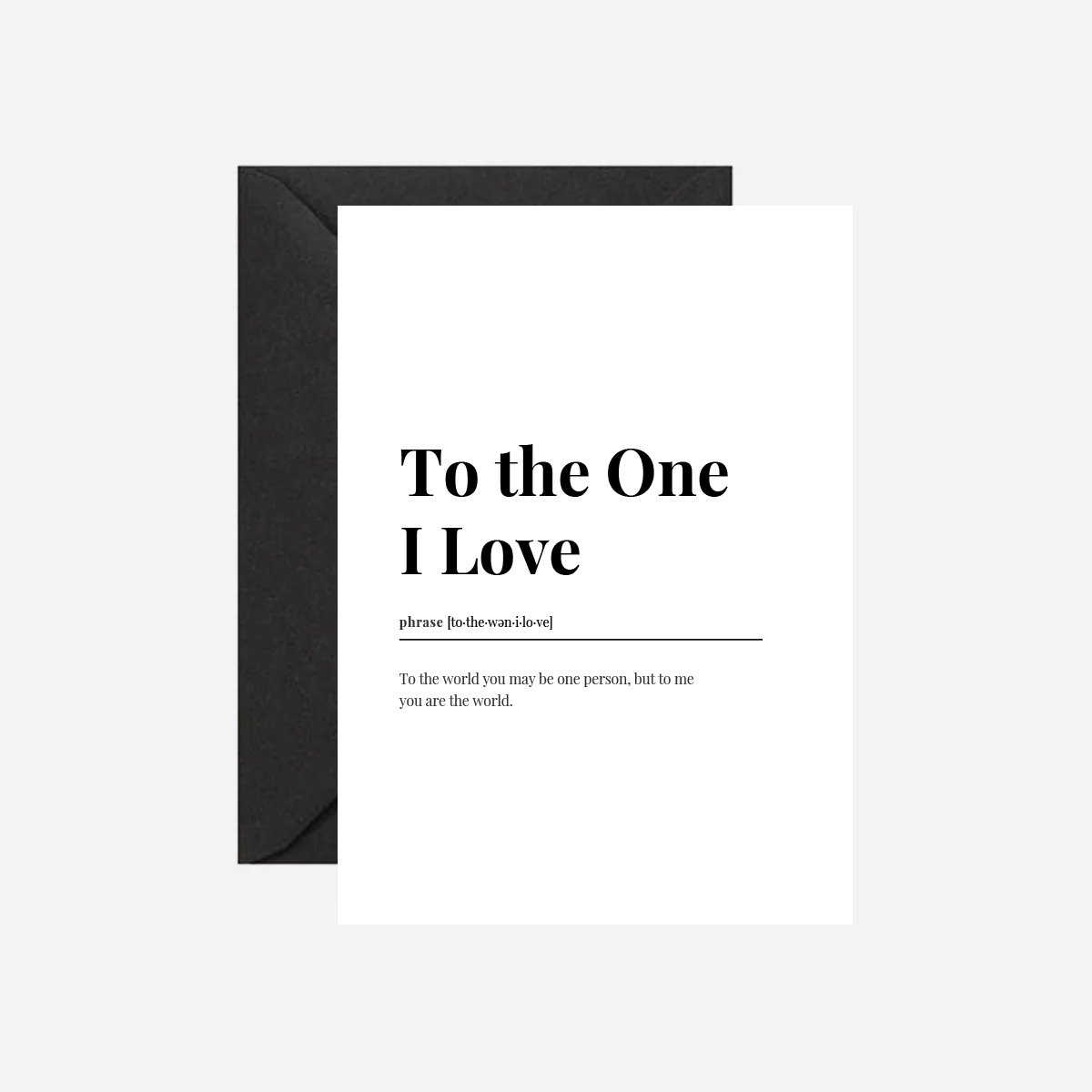 To the One I Love Dictionary Card