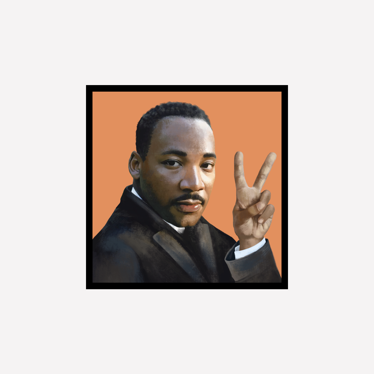 Martin Luther King Peace Art Print