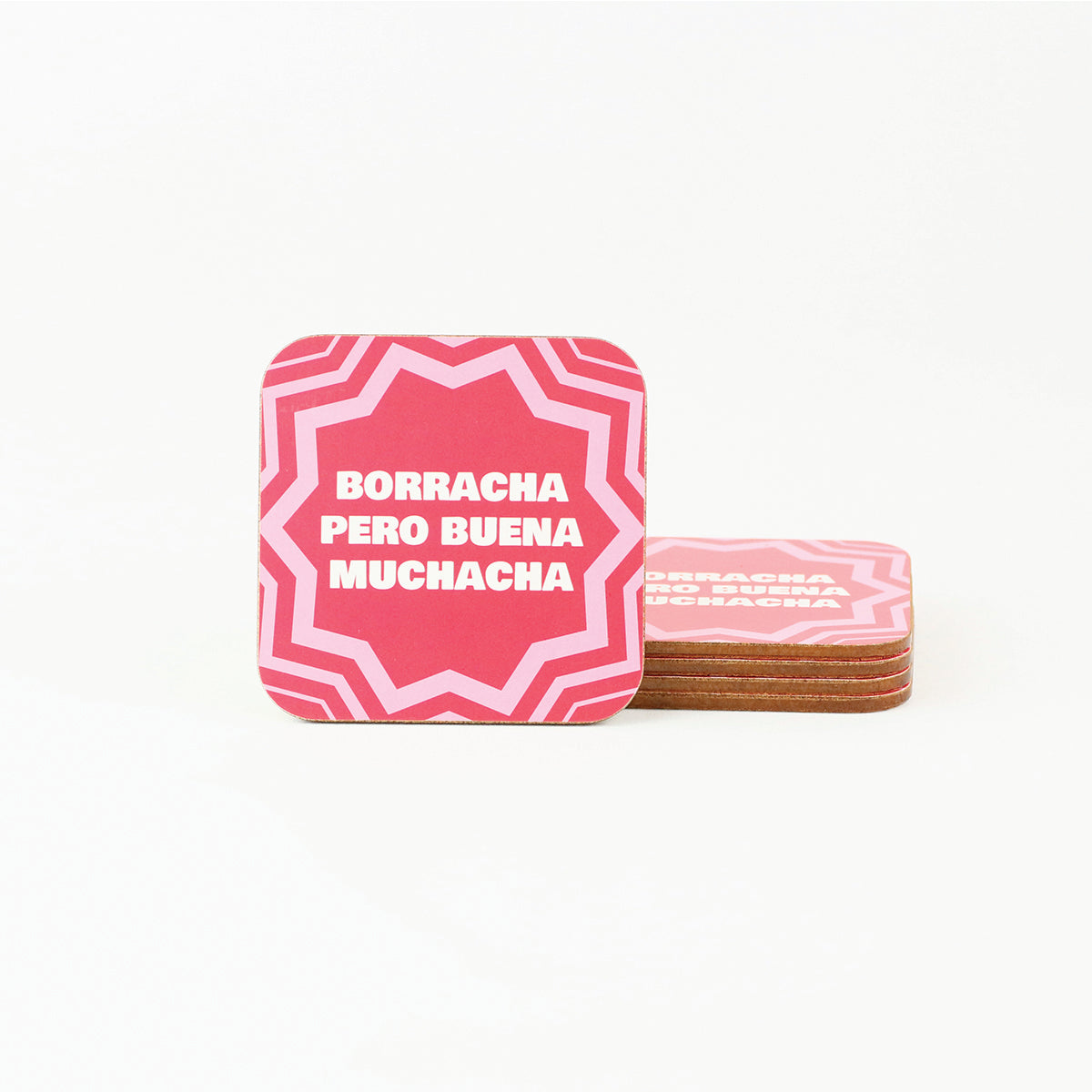Borracha pero buena Muchacha Coaster