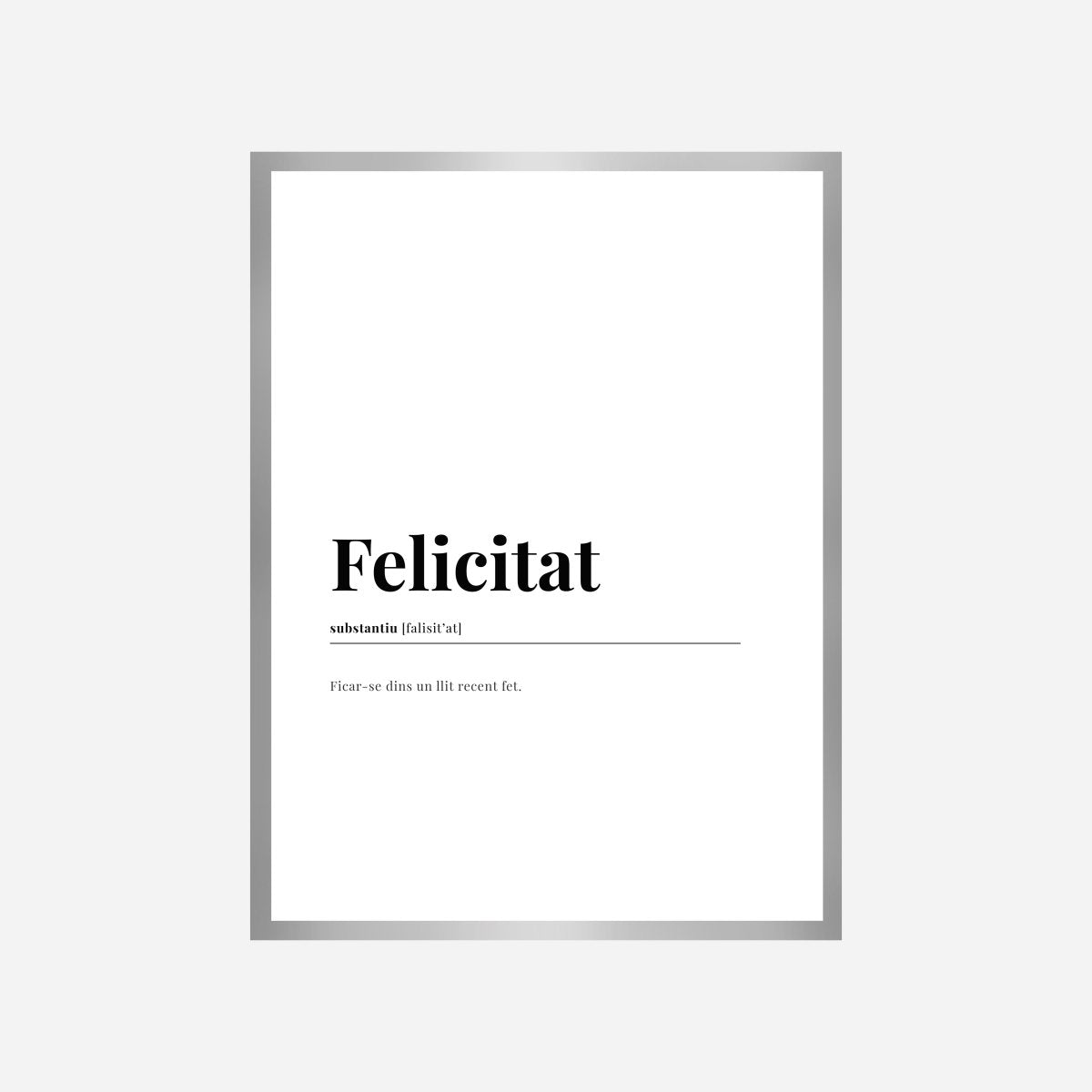 Definición Felicitat Lámina - DesignPlace