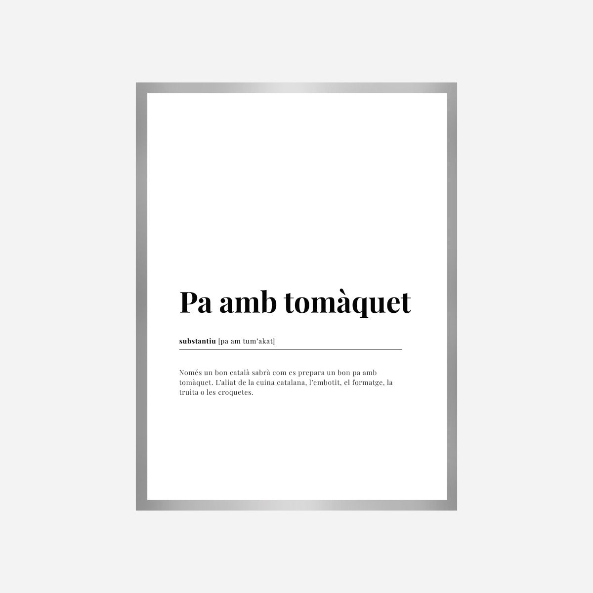 Definición Pa amb tomàquet Lámina - DesignPlace