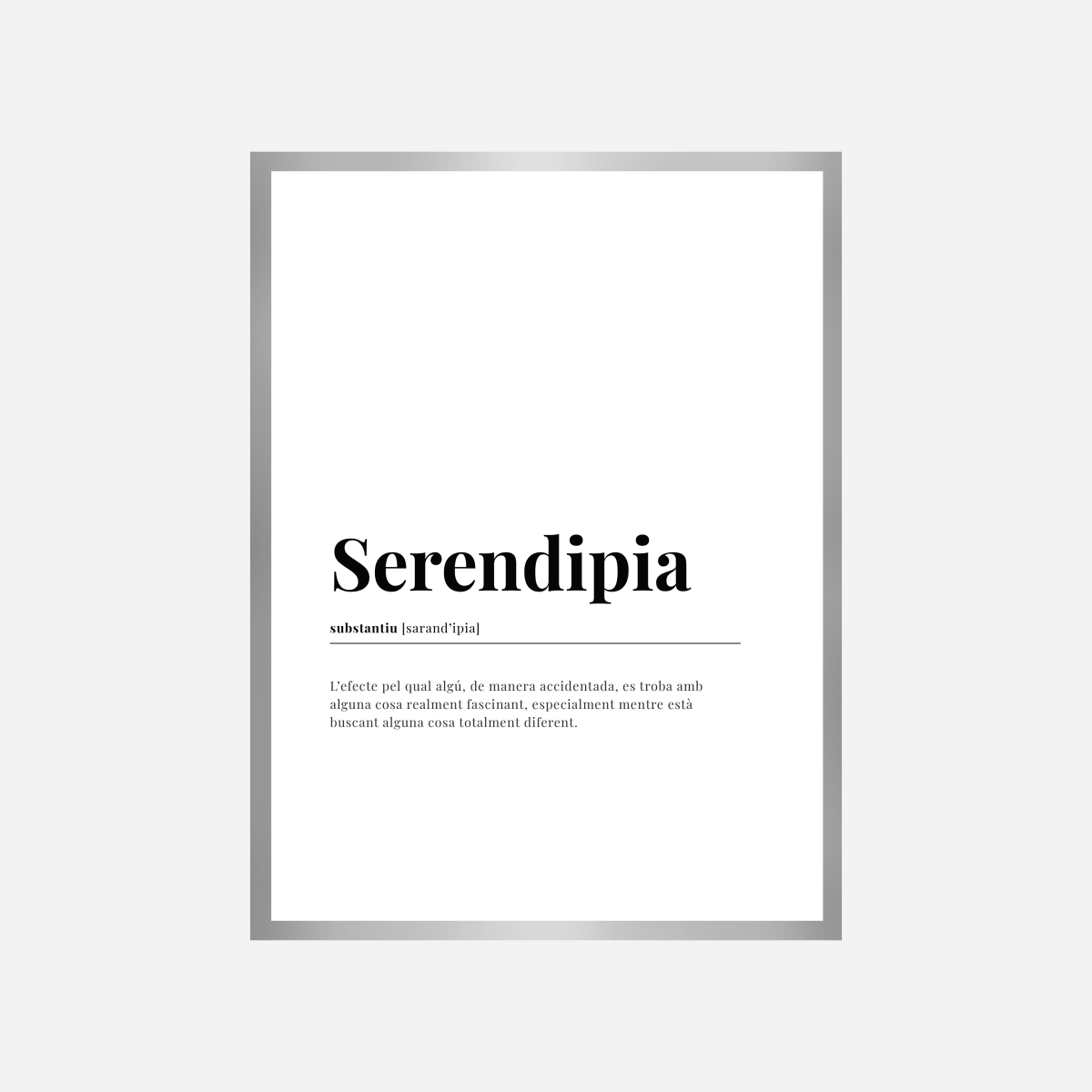 Definición Serendipia Catalan Lámina - DesignPlace