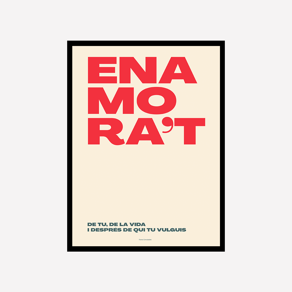 Enamora't Beige Art Print