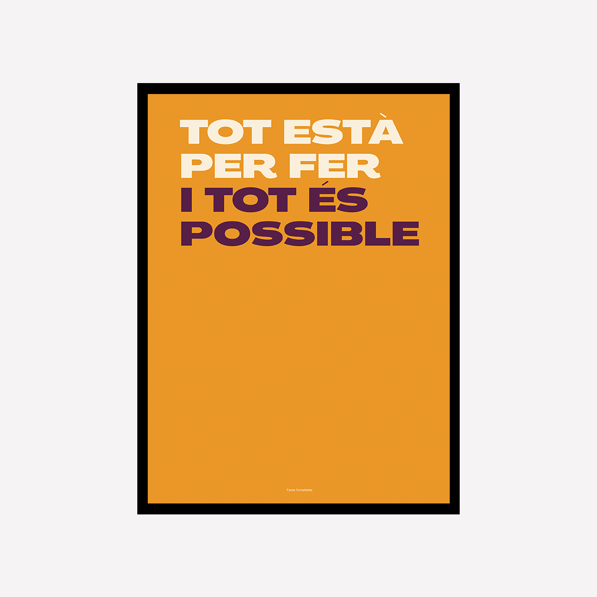 Tote es Possible Naranja Art Print