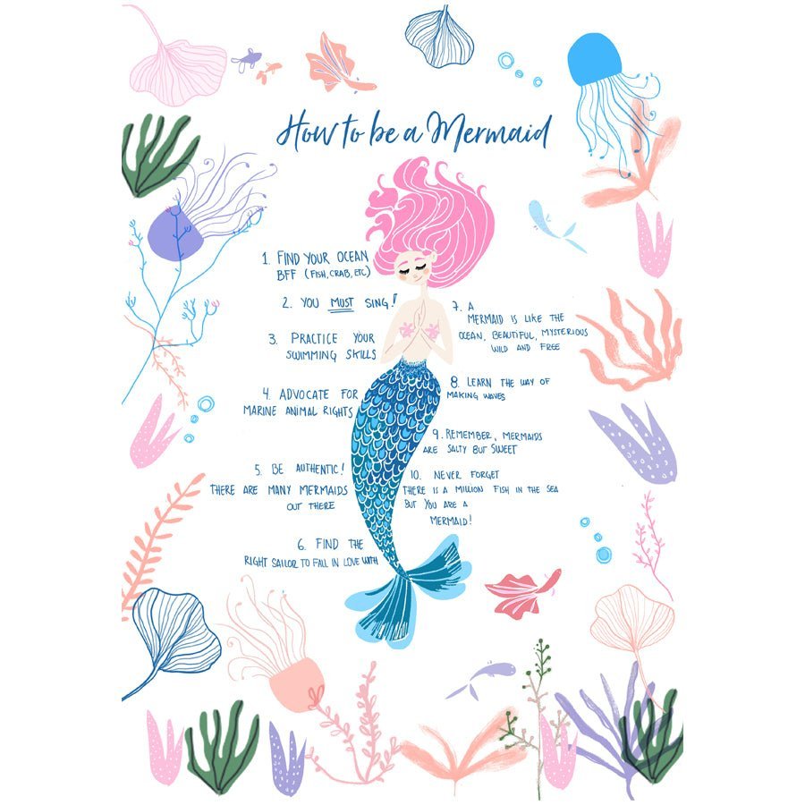 How to be a Mermaid Art Print - DesignPlace