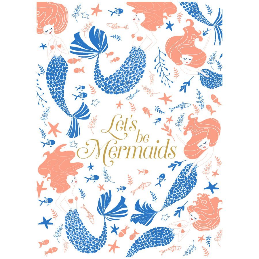 Lets be Mermaids Art Print - DesignPlace