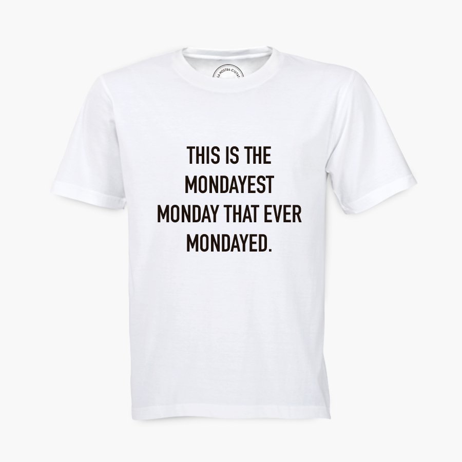 Mondayest Hombre Camiseta - DesignPlace