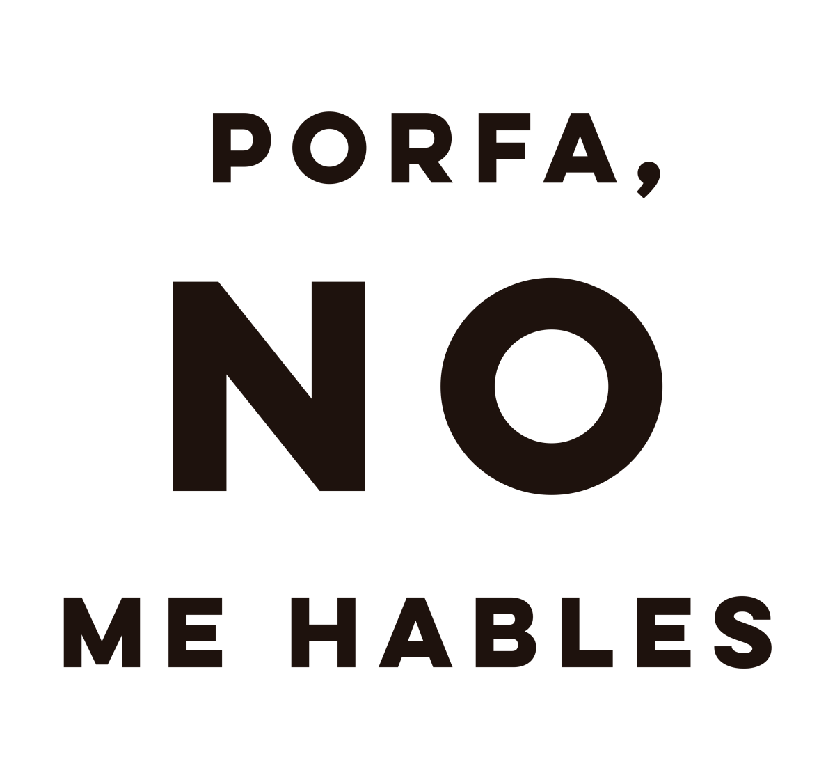 Porfa, no me hables Tote Bag - DesignPlace