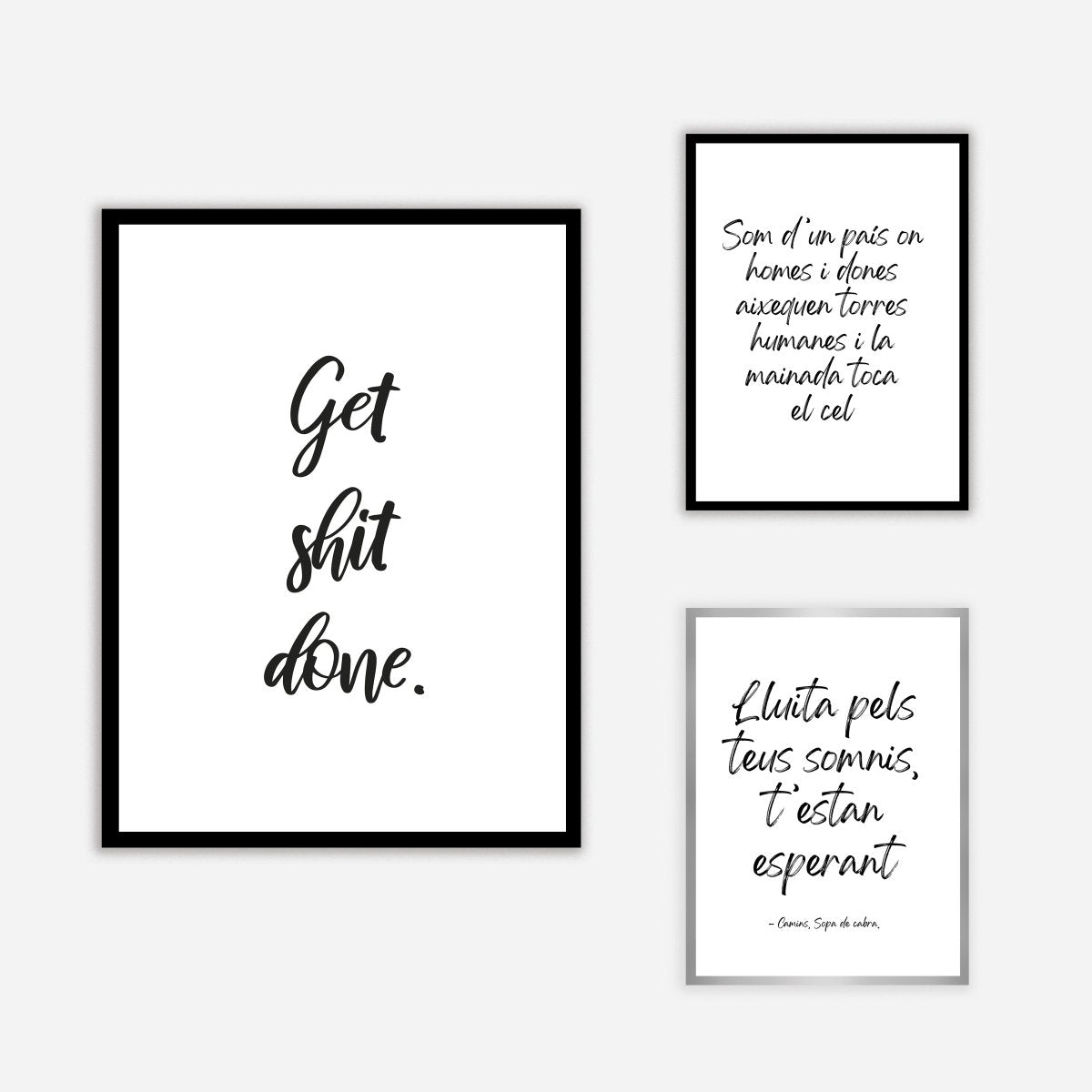 Quote Get shit done Art Print - DesignPlace