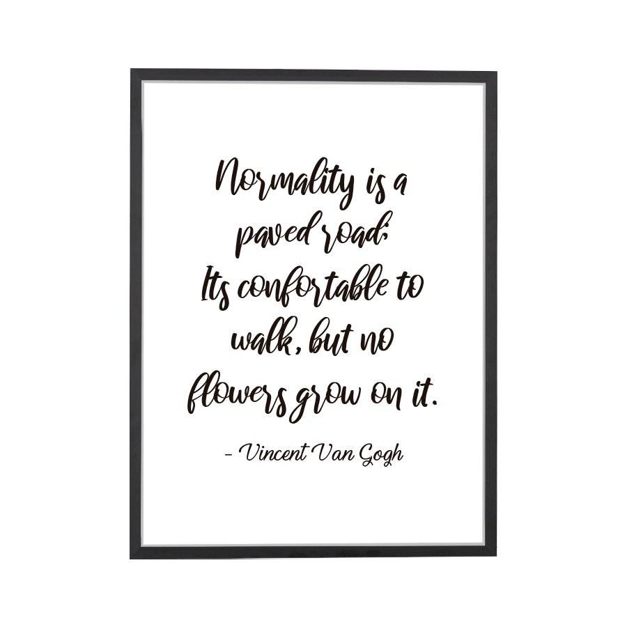 Quote Normality Art Print - DesignPlace