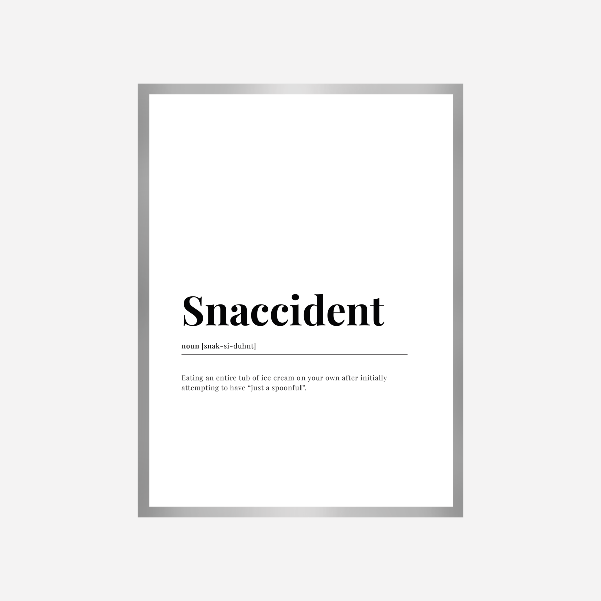 Snaccident Dictionary Art Print - DesignPlace