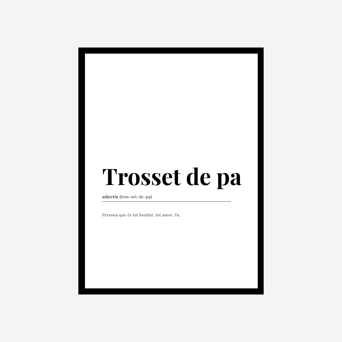 Trosset de Pa Dictionary Art Print - DesignPlace