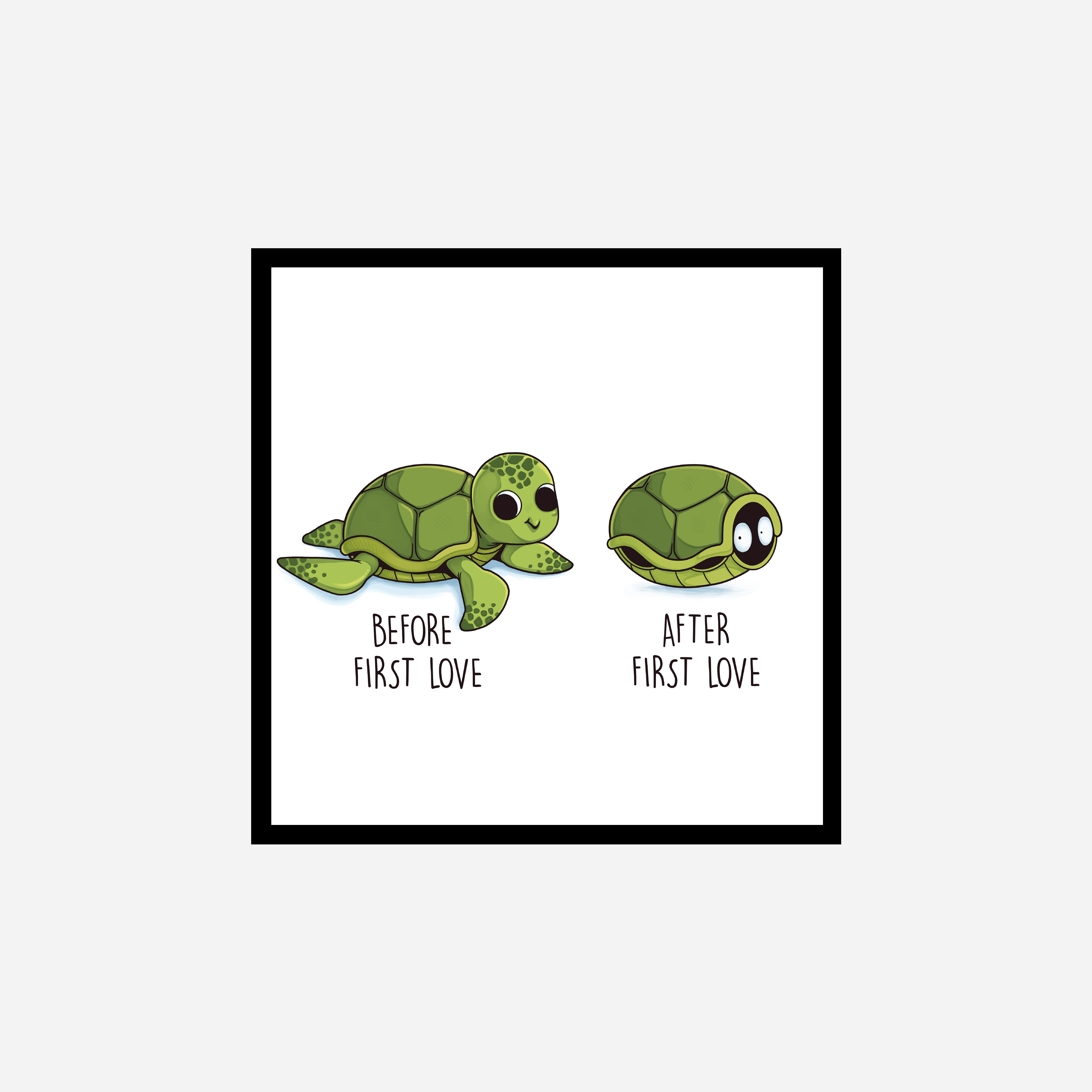 Before After First Love Art Print